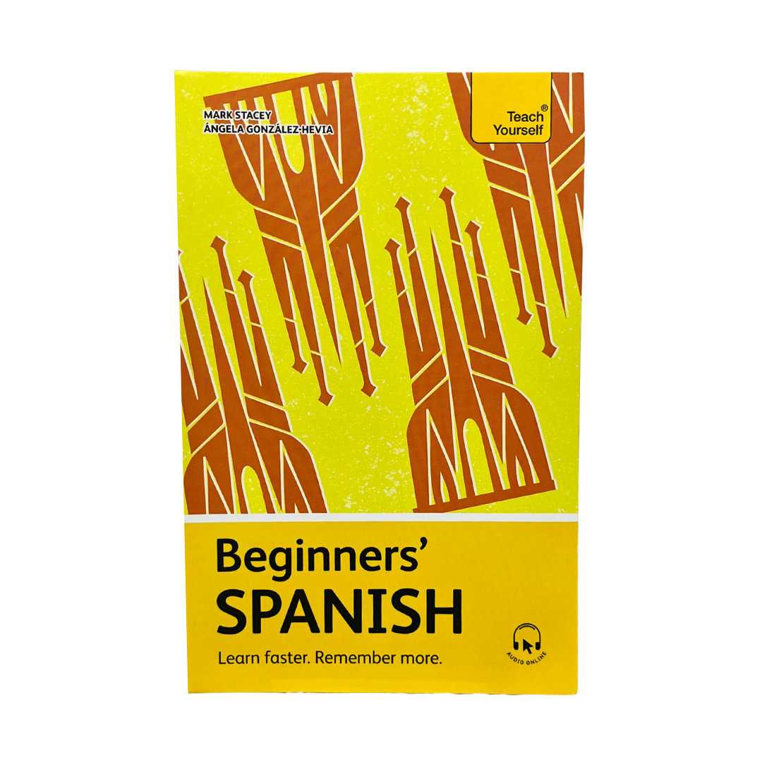 Beginner's Spanish (Teach Yourself): Learn Faster, Remember More (with Free Online Audio)