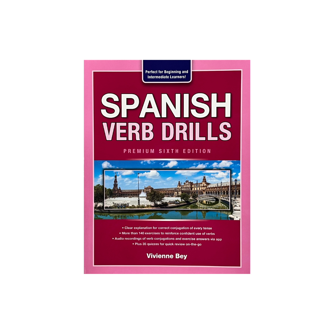 Spanish Verb Drills, Premium Sixth Edition