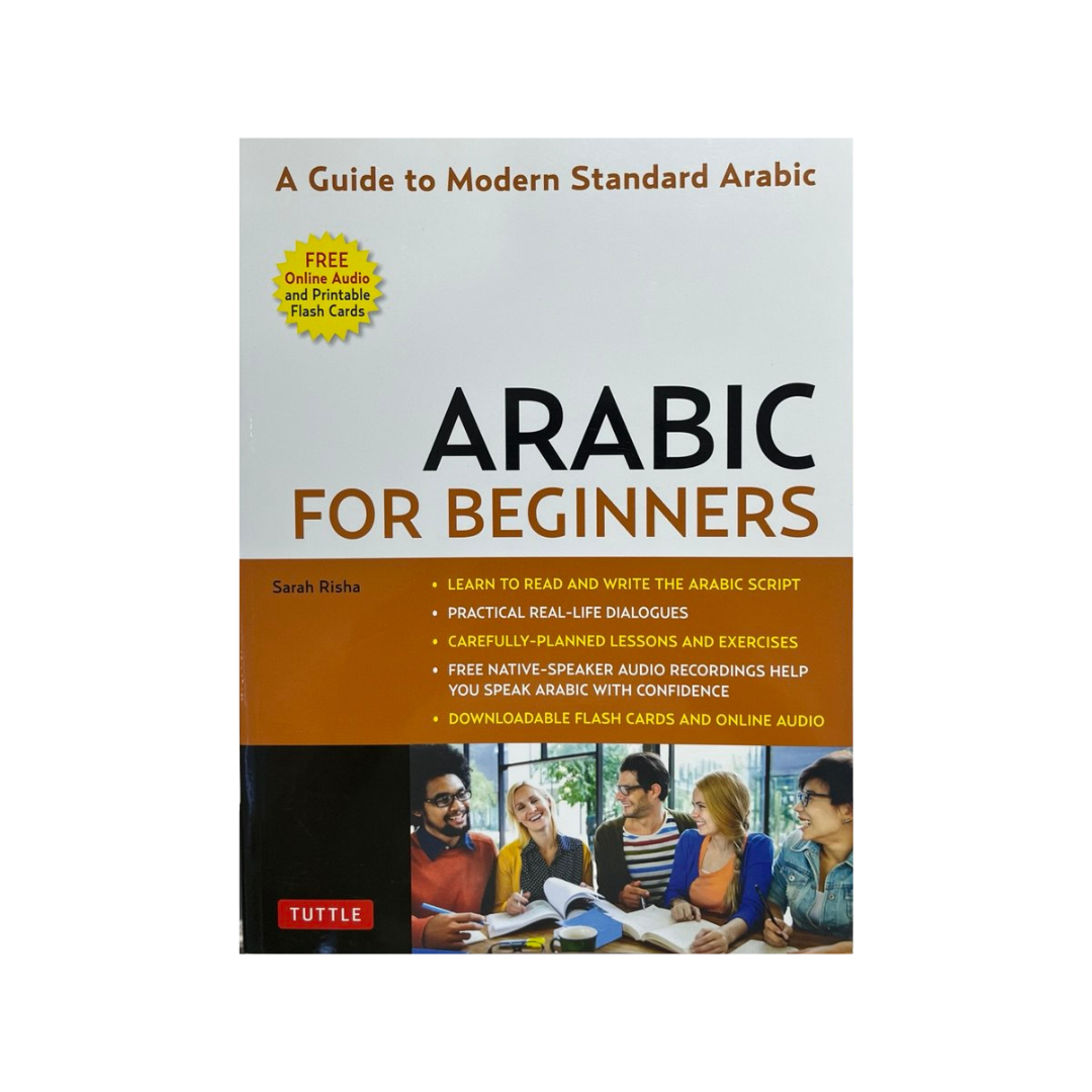 Arabic for Beginners: A Guide to Modern Standard Arabic (with Audio and Flash Cards)