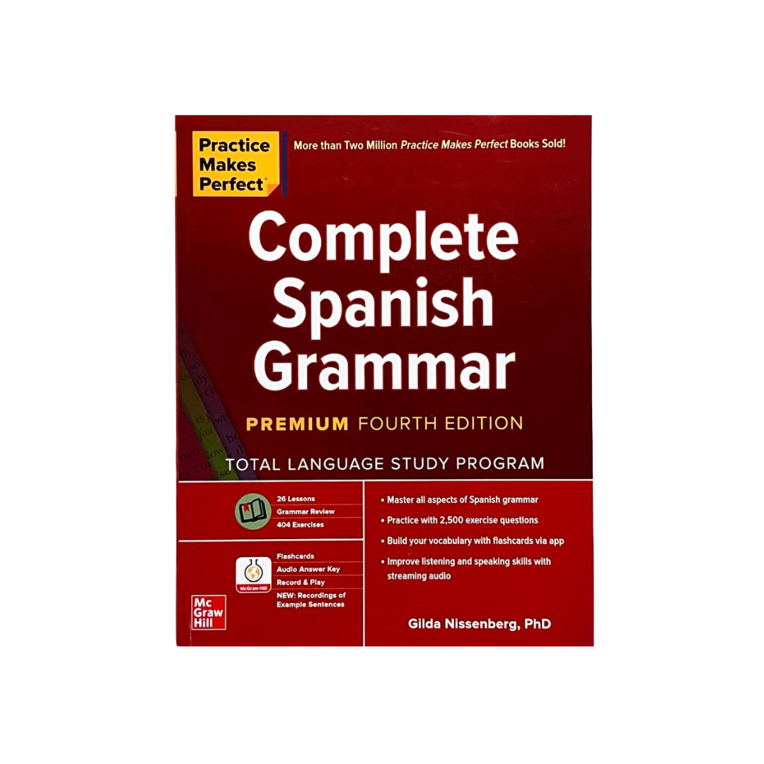 Practice Makes Perfect: Complete Spanish Grammar, Premium Fourth Edition