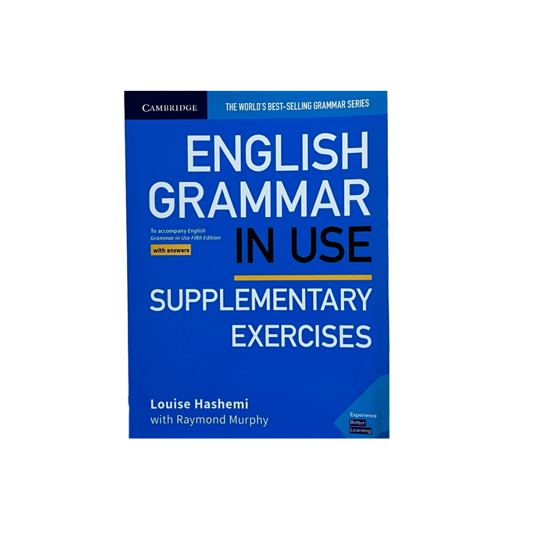 English Grammar in Use with Answers: A Self-study Reference and Practice Book for Intermediate Learners of English