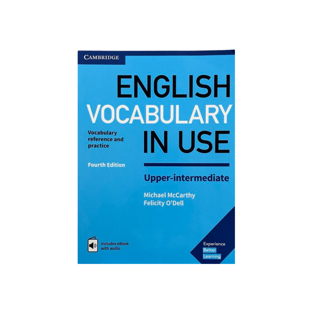 English Vocabulary in Use Upper-Intermediate (4th Edition): Book with Answers and Enhanced eBook