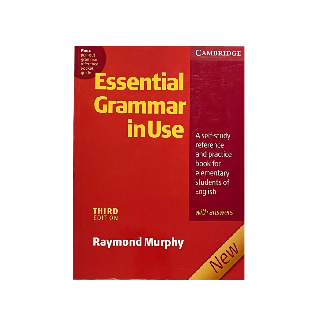 Essential Grammar in Use: A self-study reference and practice book for elementary students of English