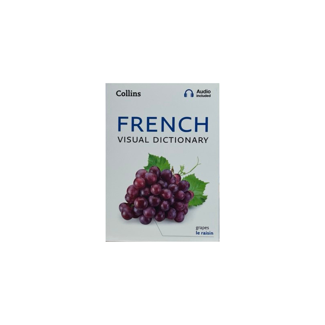 Collins French Visual Dictionary (with Audio included)