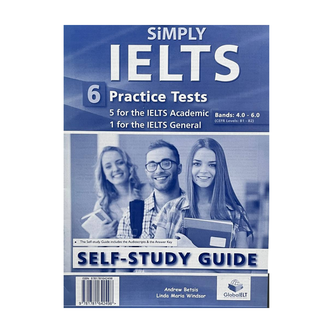 Simply IELTS Practice Tests: 6 Practice Tests + CD