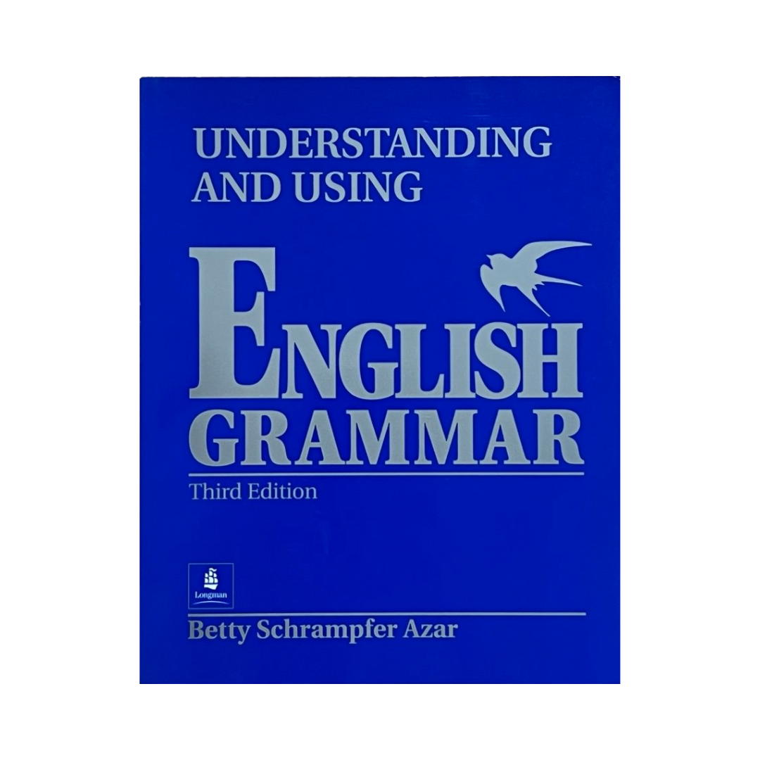 UNDERSTANDING AND USING ENGLISH; ENGLISH GRAMMAR